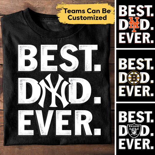 Best Dad Ever Customized Shirt - Perfect gift for Father's Day