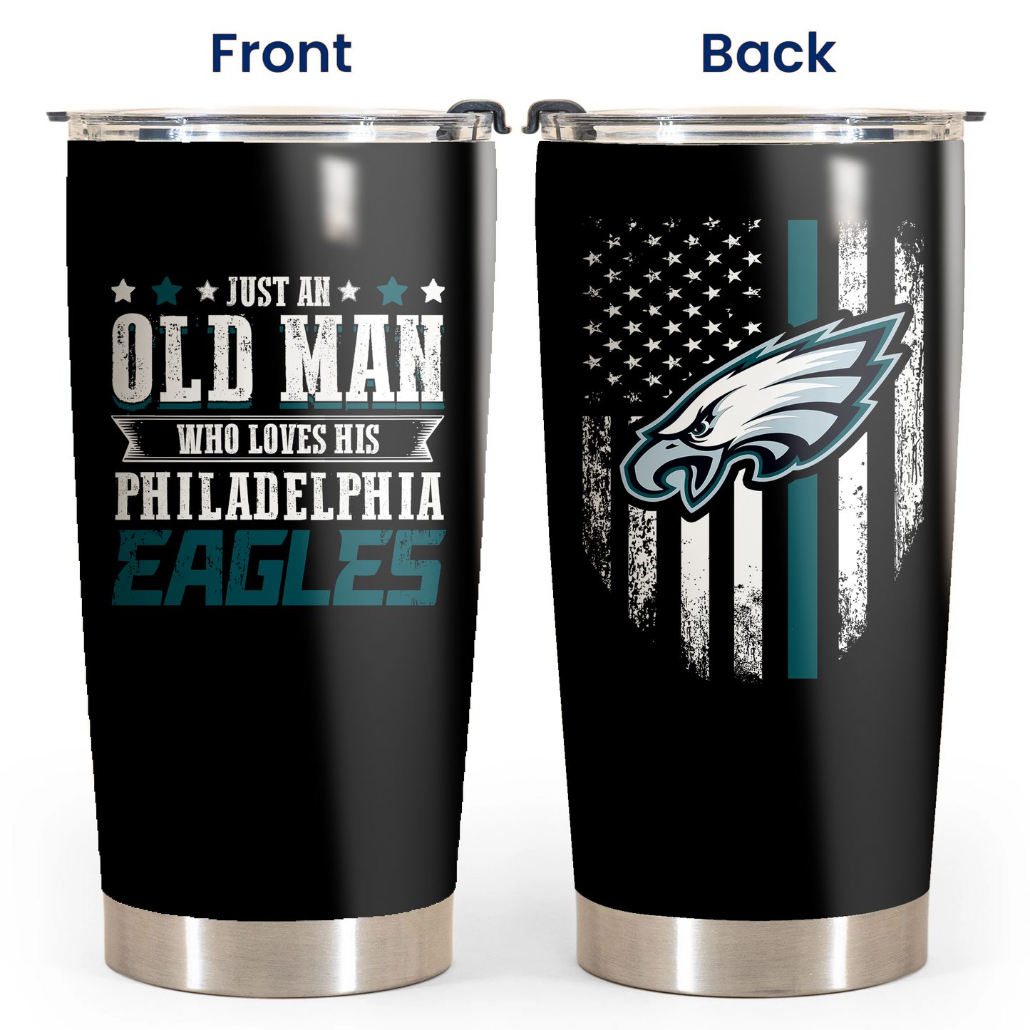 Just An Old Man Who Loves His Philadelphia Football Tumbler