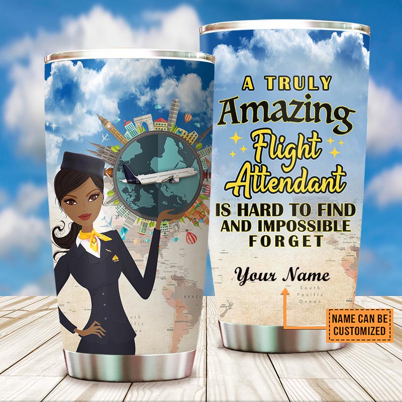 Personalized Flight Attendant Truly Amazing Tumbler