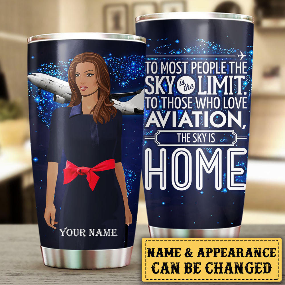 Personalized The Sky Is Home Flight Attendant Tumbler