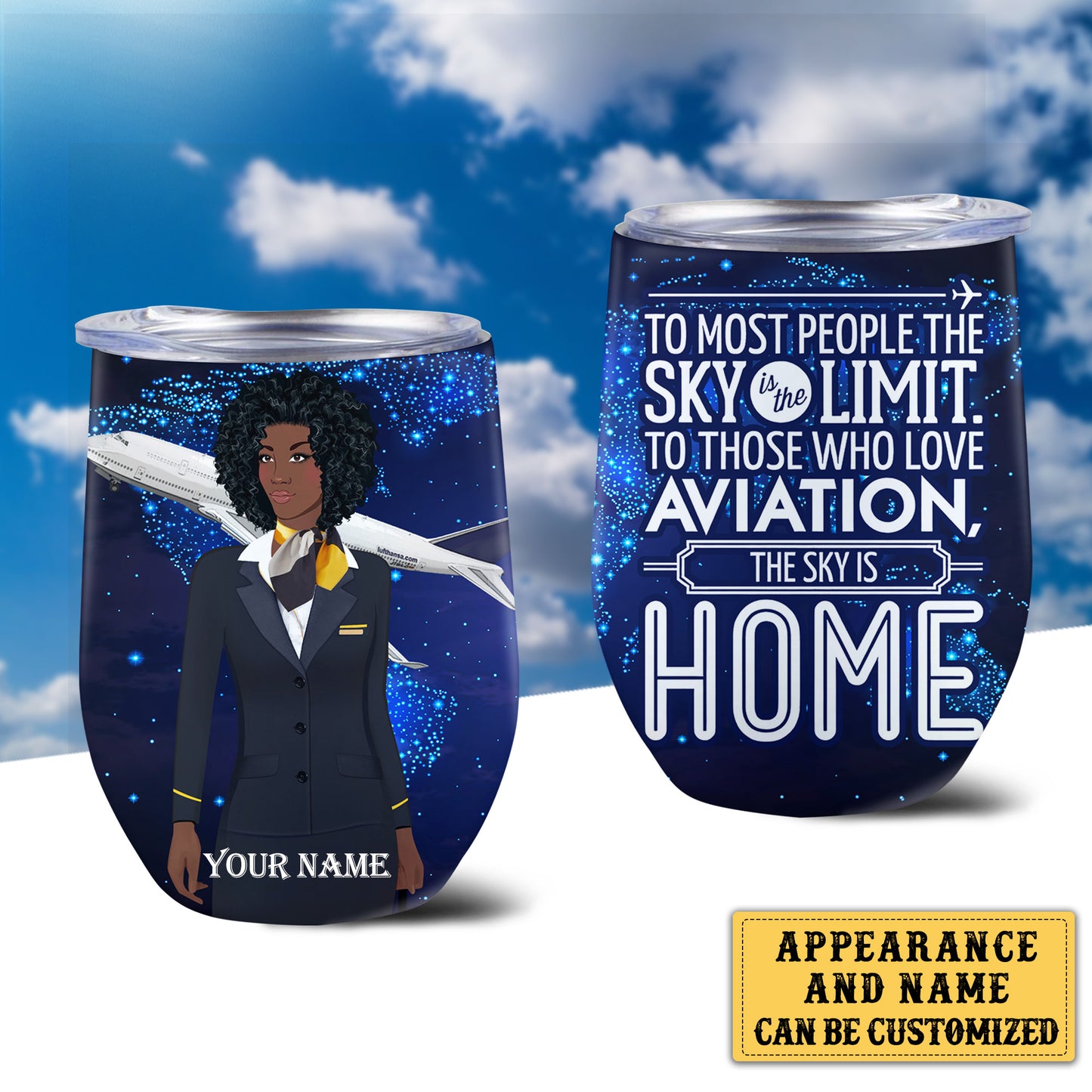 Personalized Flight Attendant The Sky Is Home Wine Tumbler