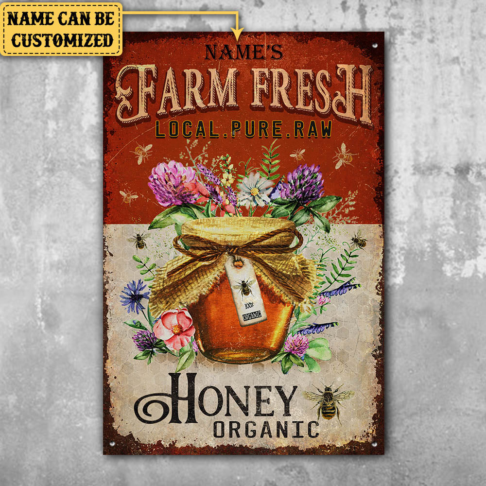 Personalized Farm Fresh Local Pure Raw Honey Organic Metal Sign