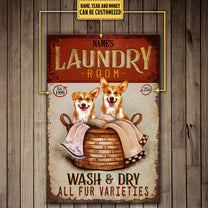 Personalized Laundry Room Wash And Dry All Fur Varieties Corgi Metal Sign