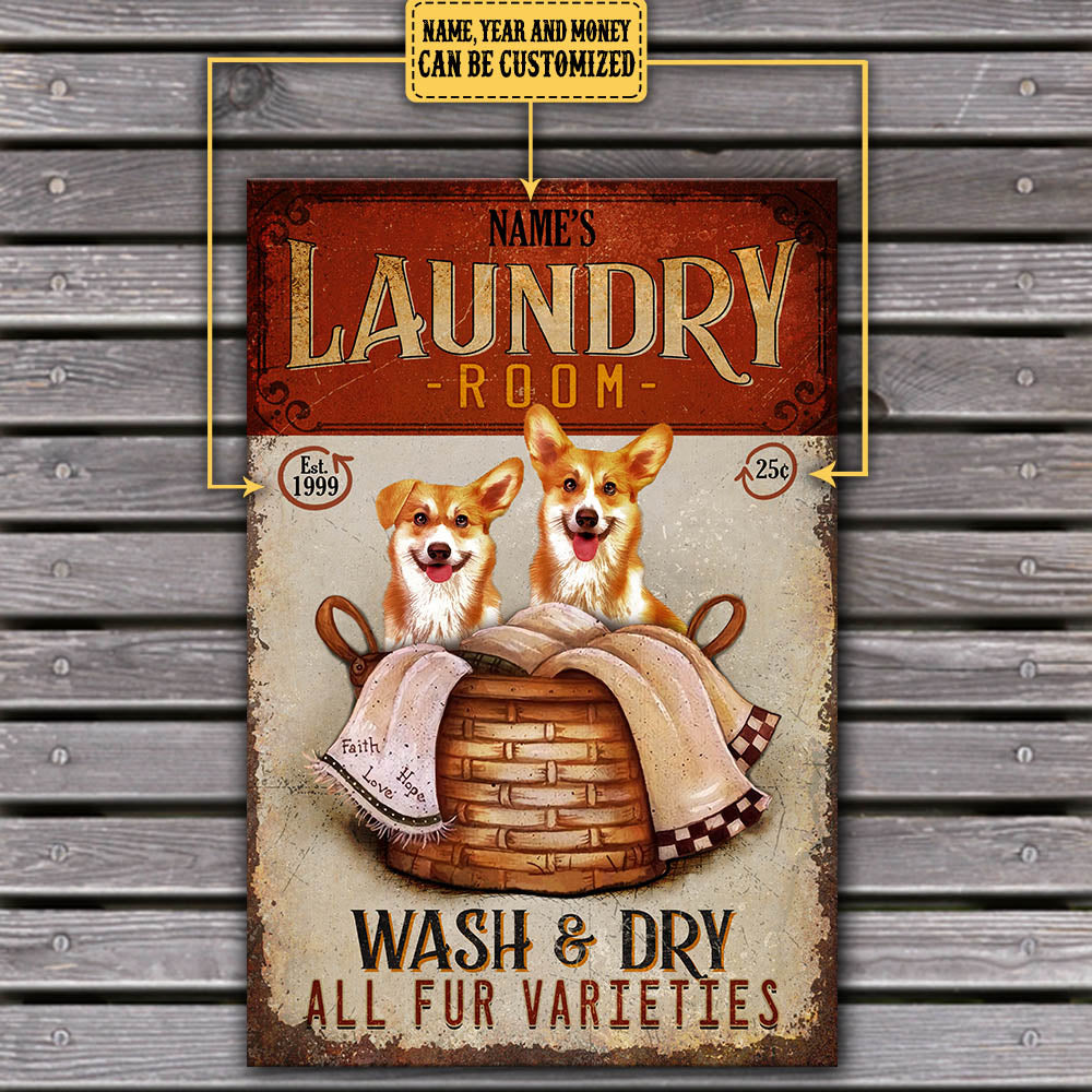 Personalized Laundry Room Wash And Dry All Fur Varieties Corgi Metal Sign