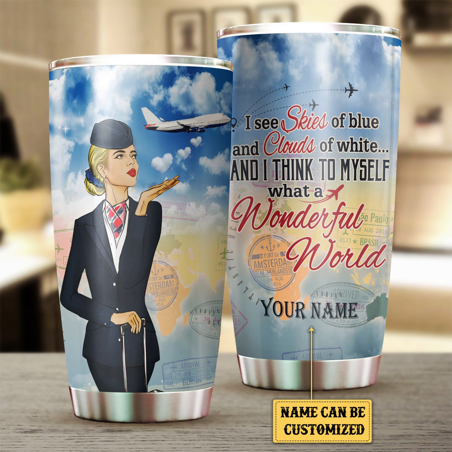 Personalized And I Think To Myself What A Wonderful World  Flight Attendant Tumbler