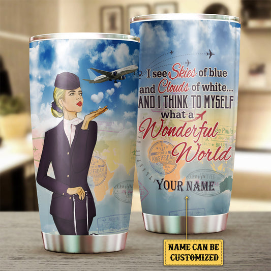 Personalized And I Think To Myself What A Wonderful World  Flight Attendant Tumbler