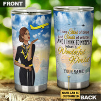 Personalized And I Think To Myself What A Wonderful World Flight Attendant Tumbler