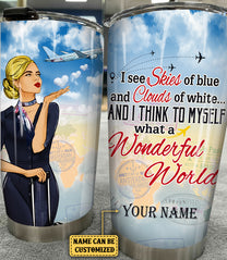 Personalized And I Think To Myself What A Wonderful World  Flight Attendant Tumbler