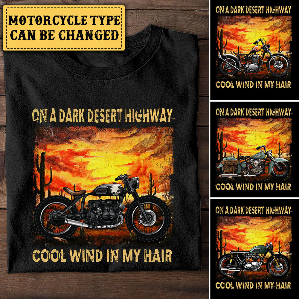 Personalized On A Dark Desert Highway Cool Wind In My Hair Motorcycle Shirt