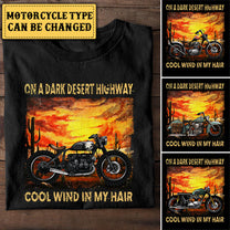 Personalized On A Dark Desert Highway Cool Wind In My Hair Motorcycle Shirt