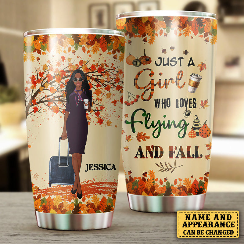 Personalized Flight Attendant Just A Girl Who Loves Flying And Fall Tumbler