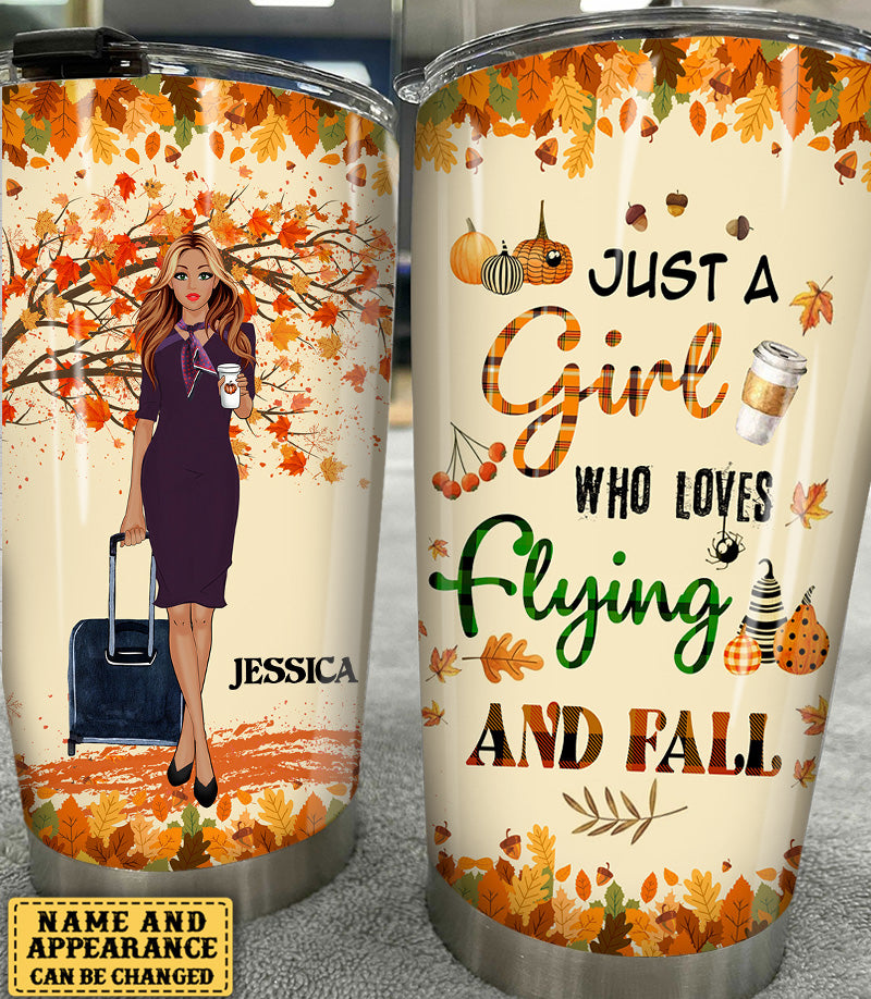 Personalized Flight Attendant Just A Girl Who Loves Flying And Fall Tumbler