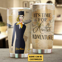 Personalized It's Time For Another Adventure Flight Attendant Tumbler