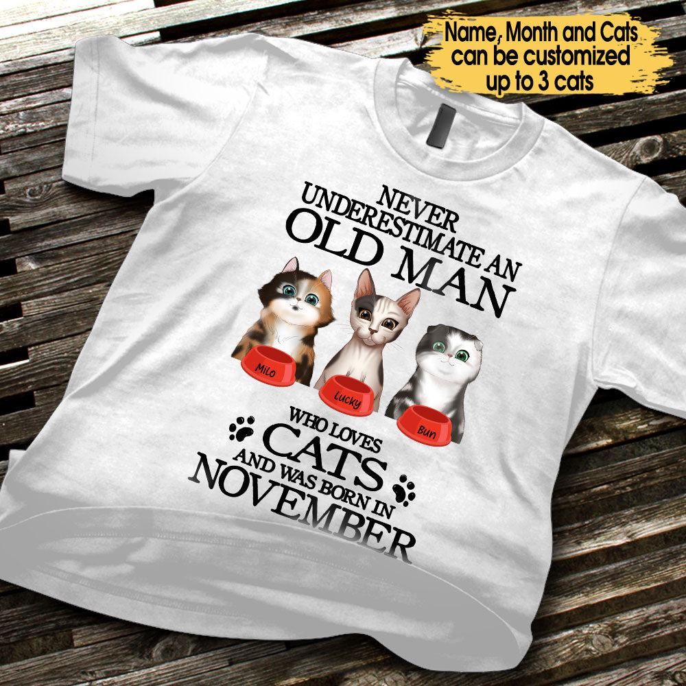 Personalized Never Underestimate An Old Man Who Loves Cats Birthday Shirt