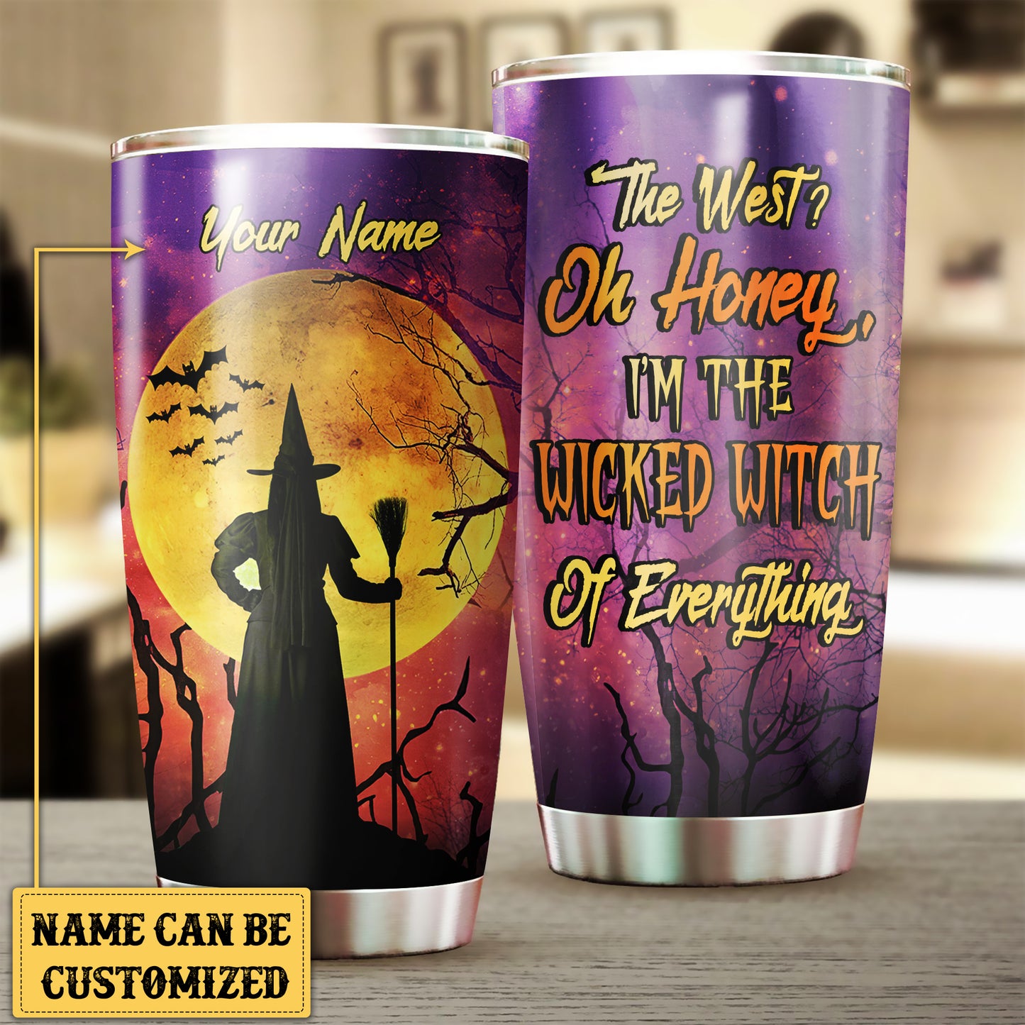 Personalized I'm A Wicked Witch Of Everything Halloween Tumbler