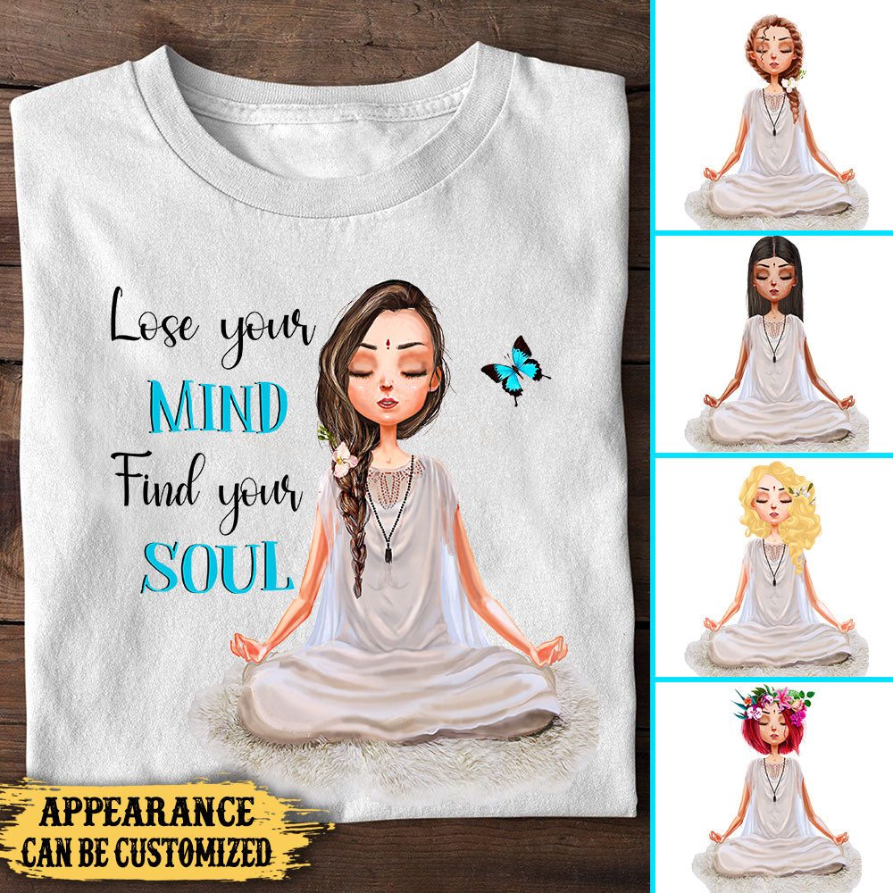 Personalized Lose Your Mind Find Your Soul Yoga Shirt