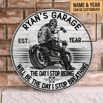 Personalized The Day I Stop Riding Will Be The Day I Stop Breathing Motorcycles Pallet Wood Circle Sign