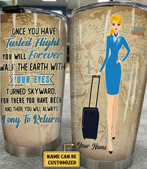 Personalized Flight Attendant Once You Have Tasted Flight Tumbler