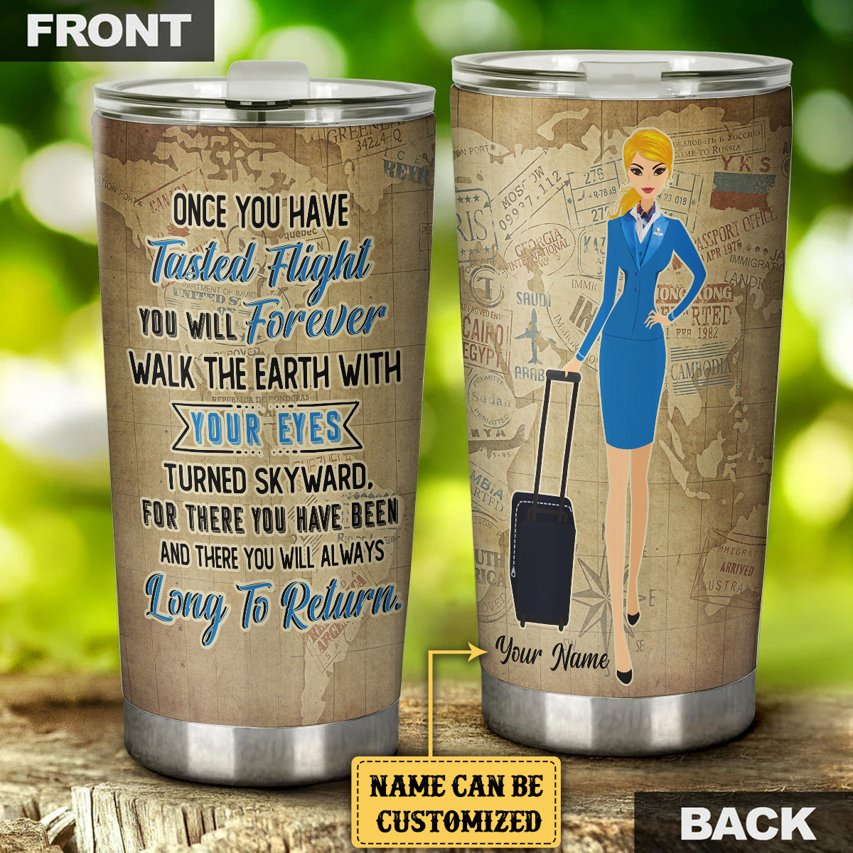 Personalized Flight Attendant Once You Have Tasted Flight Tumbler