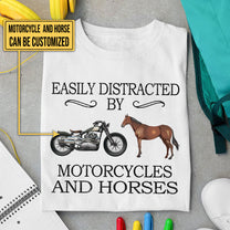 Personalized Easily Distracted By Motorcycles And Horses Shirt