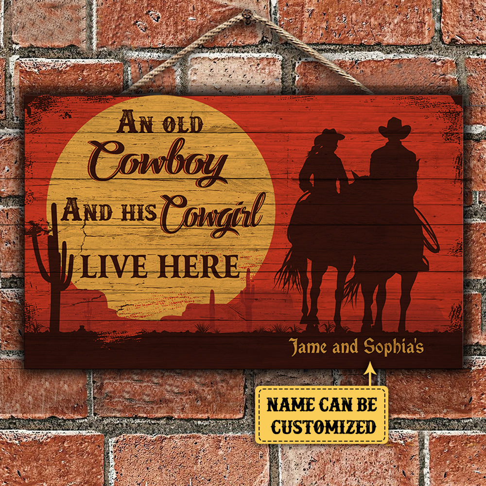 Personalized A Cowboy And His Cowgirl Live Here Pallet Wood Rectangle Sign