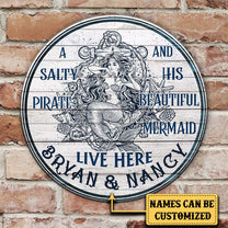 Personalized A Salty Pirate And His Beautiful Mermaid Live Here Pallet Wood Circle Sign