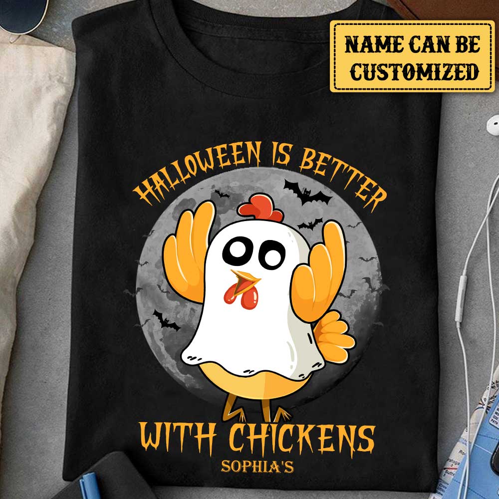 Personalized Halloween Is Better With Chickens Shirt