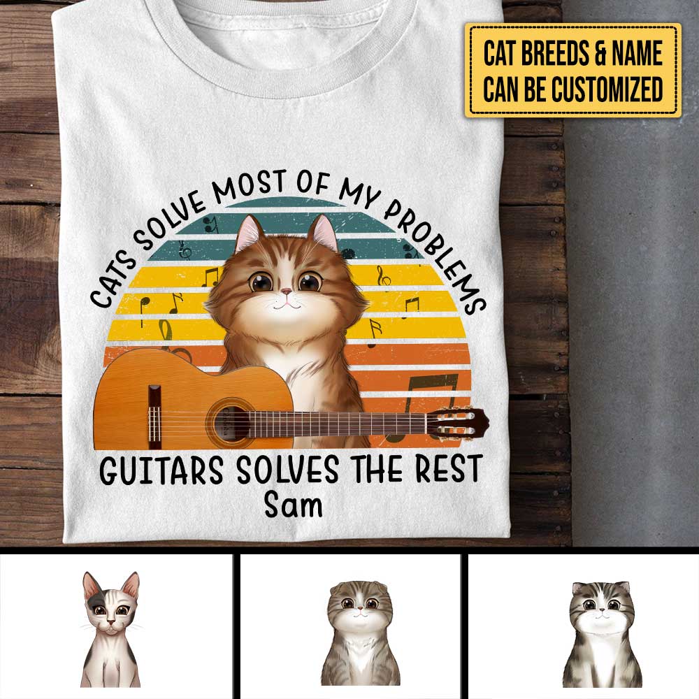 Personalized Cats Solve Most Of My Problems Guitars Solve The Rest Shirt