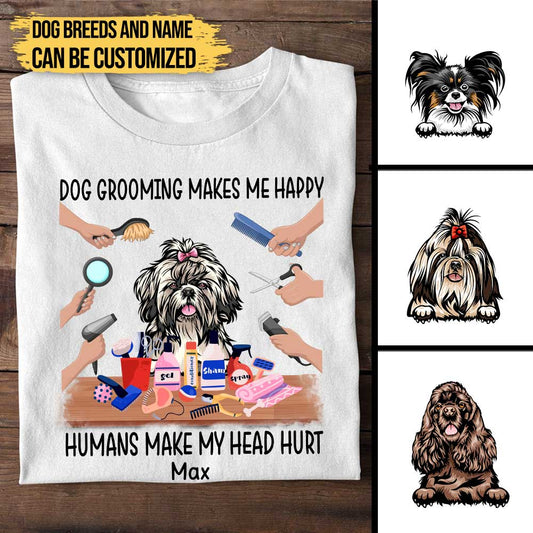 Personalized Dog Grooming Makes Me Happy Shirt