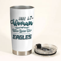 Just A Woman Who Loves Her Philadelphia Football Tumbler